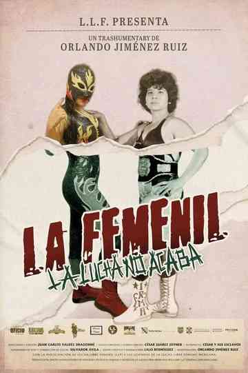 La Femenil: La Lucha No Acaba Poster