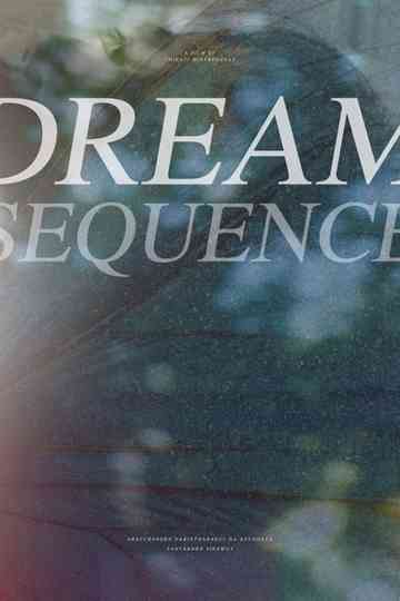Dream Sequence Poster