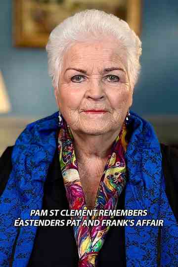 Pam St Clement Remembers... EastEnders: Pat and Frank's Affair Poster