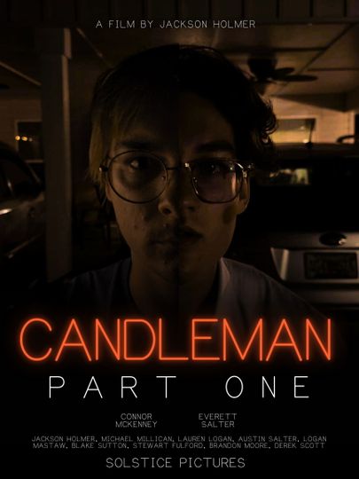 Candleman: Part One