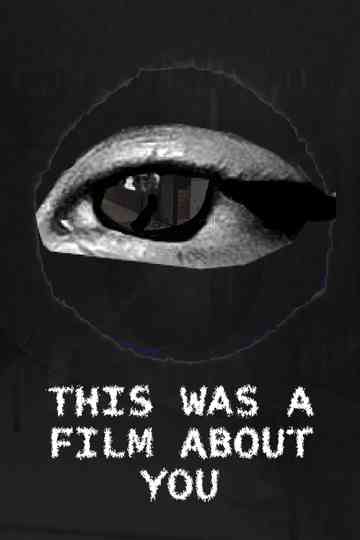 This was a film about you Poster