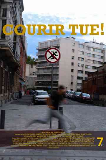 Courir tue ! Poster