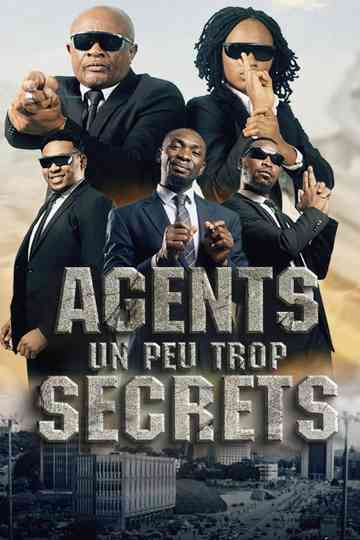 Agents Un Peu Trop Secrets Poster