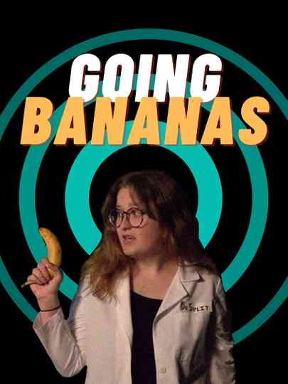 Going Bananas Poster
