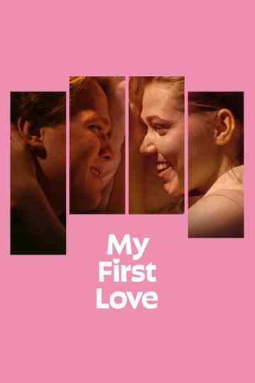 My First Love Poster