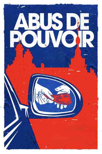 Abus de pouvoir Poster