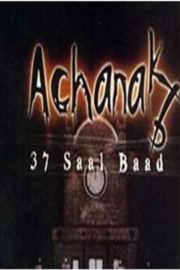 Achanak 37 Saal Baad Poster