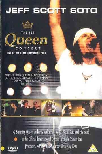Jeff Scott Soto: The JSS Queen Concert - Live at the Queen Convention 2003 Poster