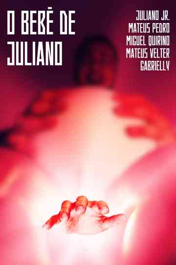 O Bebê de Juliano Poster