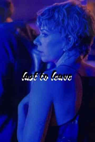 Last To Leave Poster