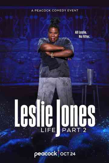 Leslie Jones: Life Part 2 Poster