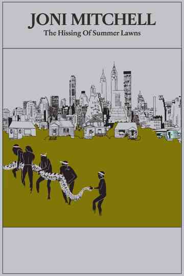 Joni Mitchell: The Hissing of Summer Lawns Poster