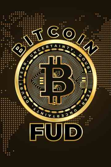Bitcoin FUD Poster