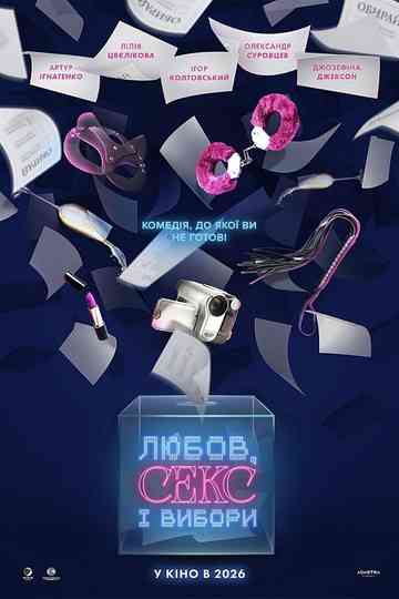 Love, Sex and Elections Poster