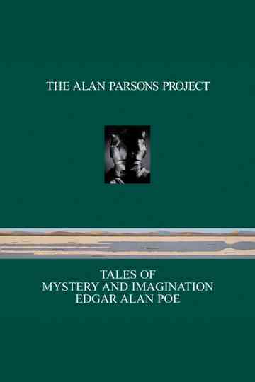 The Alan Parsons Project - Tales of Mystery and Imagination Edgar Allan Poe Poster