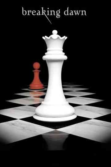 Forever: Filming Breaking Dawn - Part 1 Poster