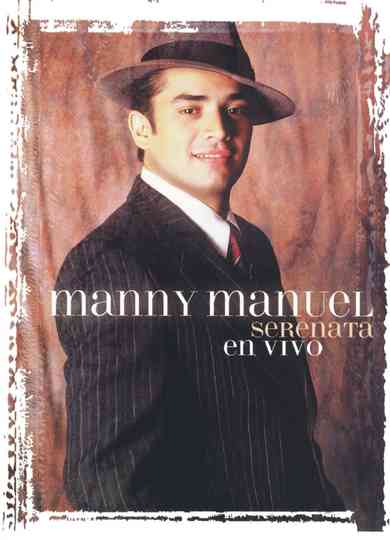 Manny Manuel: Serenata En Vivo Poster
