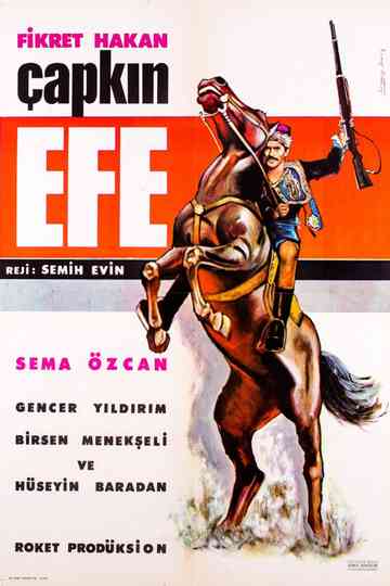 Çapkın Efe Poster