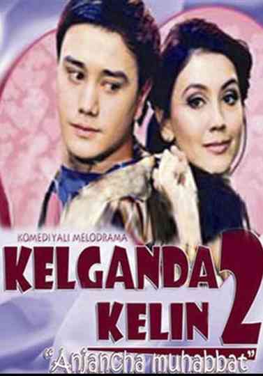 Kelganda kelin 2: Anjancha muhabbat Poster