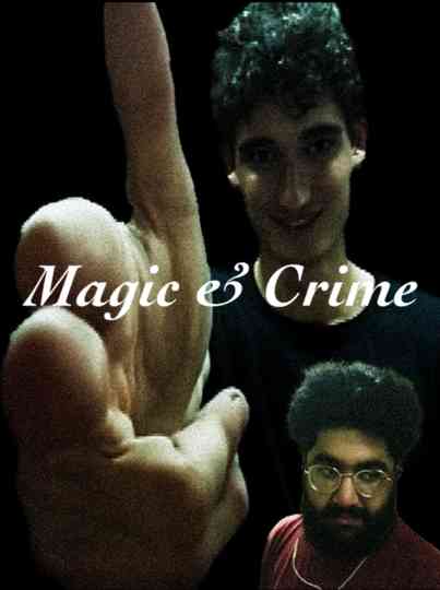 Magic & Crime Poster
