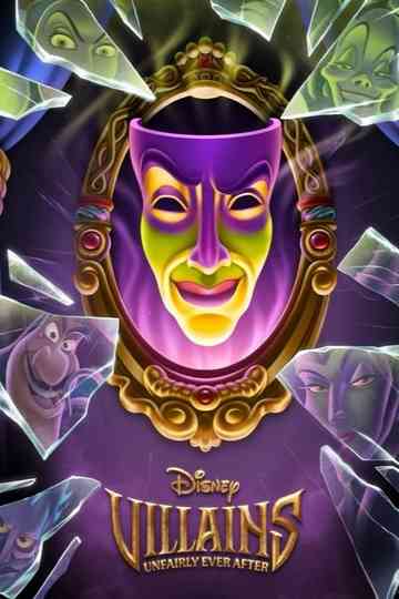 Disney Villains: Unfairly Ever After Poster
