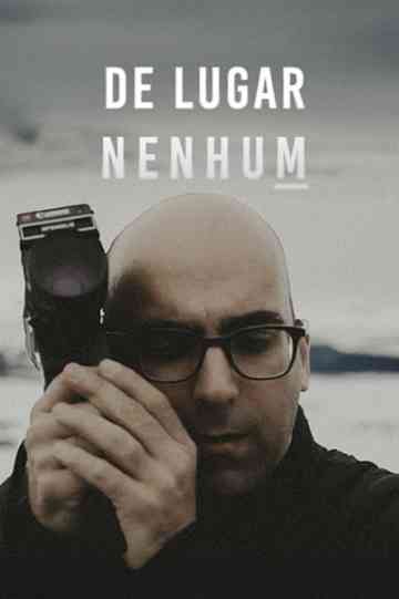 From Nowhere - A Portrait of Valter Hugo Mãe Poster