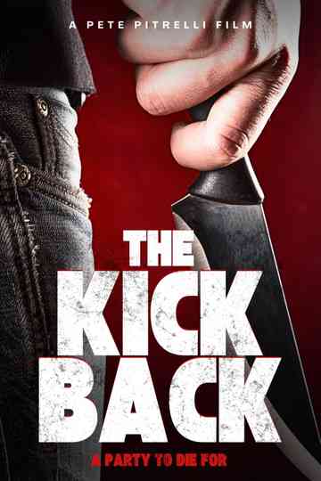 The Kick Back Poster