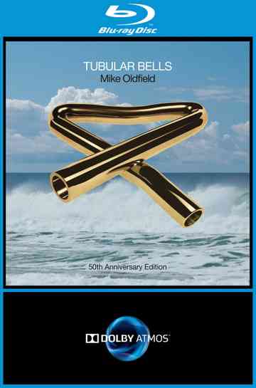 Mike Oldfield – Tubular Bells (50th Anniversary Edition Blu-ray Audio) Poster