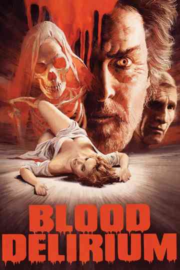 Blood Delirium Poster