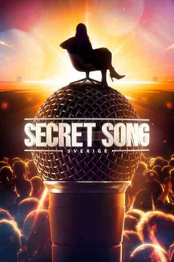 Secret Song Sverige Poster