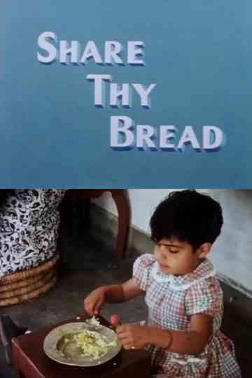 Share Thy Bread Poster