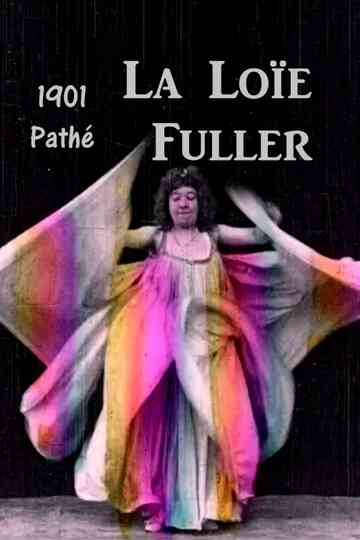 La Loïe Fuller Poster