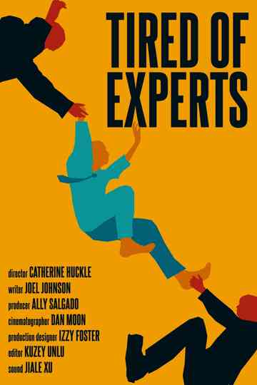 Tired Of Experts Poster