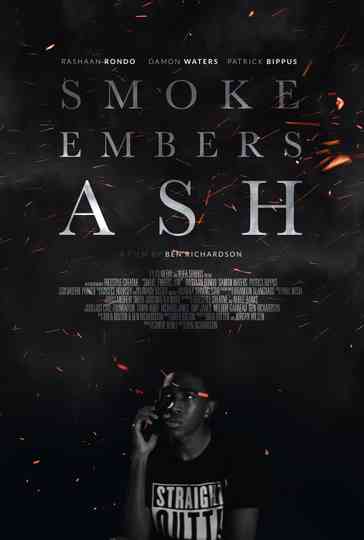 Smoke Embers Ash Poster