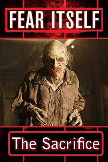 Fear Itself: The Sacrifice Poster