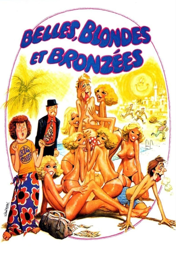 Belles blondes et bronzées Poster