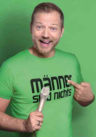 Mario Barth - Männer sind nichts ohne die Frauen Poster