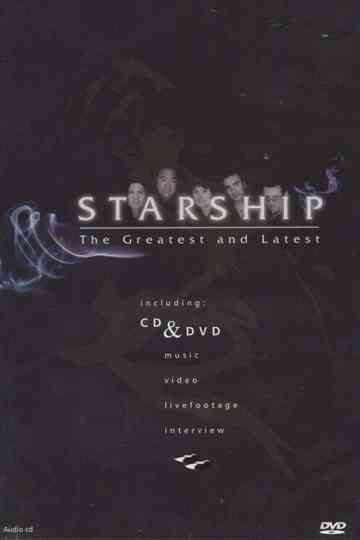 Starship: The Greatest and Latest Poster