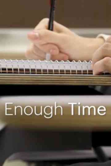 Enough Time Poster