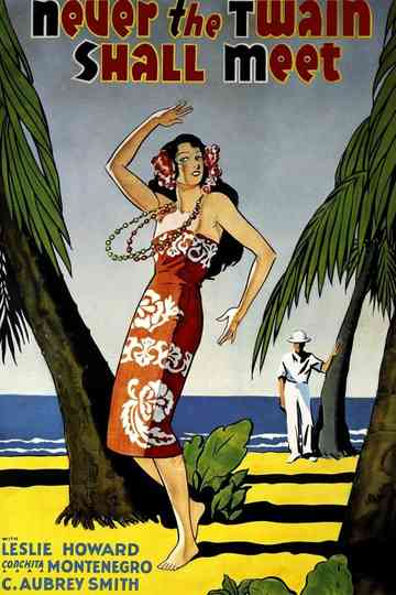 Never the Twain Shall Meet Poster