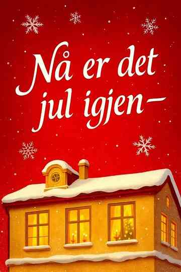 Nå er det jul igjen Poster