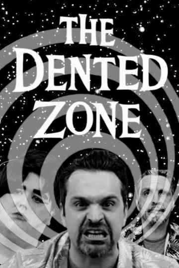 The Dented Zone Poster