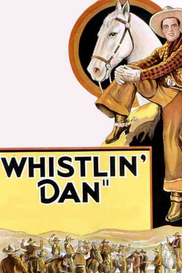 Whistlin Dan Poster