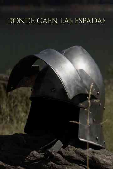 Donde Caen Las Espadas Poster