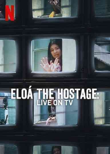 Eloá the Hostage: Live on TV Poster
