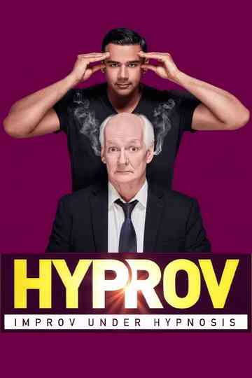 Hyprov: Improv Under Hypnosis Poster