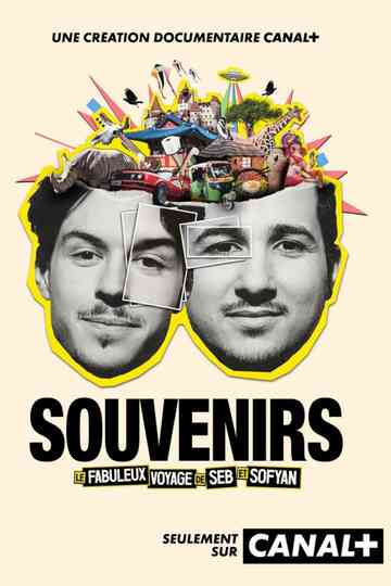 Souvenirs - le fabuleux voyage de Seb et Sofyan Poster