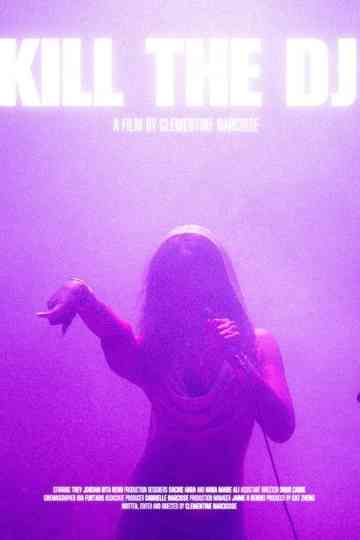 Kill The DJ Poster