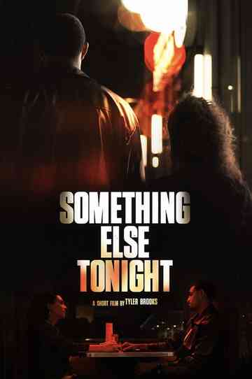 Something Else Tonight Poster