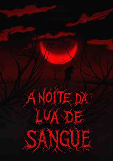 A noite da lua de sangue Poster